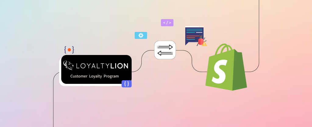 Common Challenges in LoyaltyLion Shopify Integration